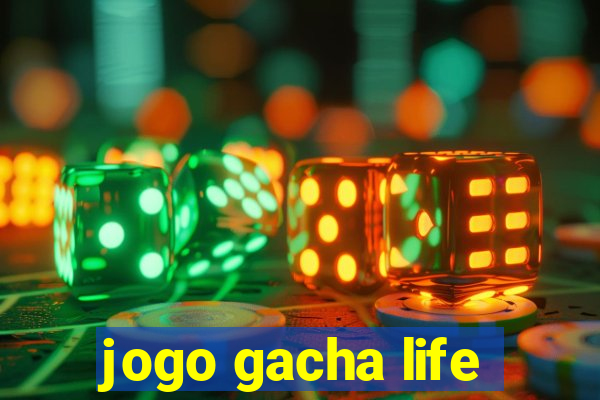 jogo gacha life